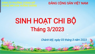 Sinh hoạt chị bộ tháng 3/2023
